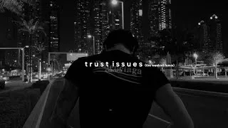 Thumbnail: the weeknd - “trust issues” remix (slowed + reverb)