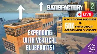 Thumbnail: Satisfactory 1.2 Recap - Ep. 4 - Random Nodes & 50x Project Assembly!