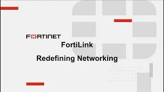 Thumbnail: Redefining networks with Fortilink