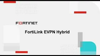 Thumbnail: Building a Hybrid FortiGate, FortiSwitch, EVPN WAN
