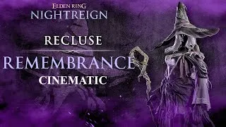 Thumbnail: Recluse Remembrance [Cinematic] Elden Ring Nightreign