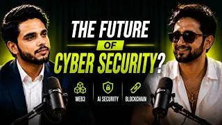 Thumbnail: The Future of Cyber Security? | AI, Web3 & The Next Generation of Hackers ft. Armaan Sidana