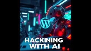 Thumbnail: Hacking With Ai | Wordpress Plugin Exploit | Time based SQLi