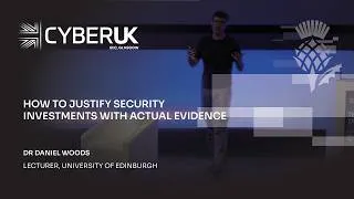 Thumbnail: CYBERUK 2026 Tech Talk - How to justify security investments with actual evidence