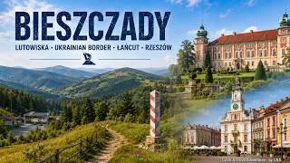Thumbnail: Bieszczady, Łańcut and Rzeszów – South-Eastern Poland