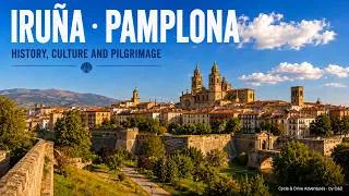 Thumbnail: Pamplona · Iruña – Historic Streets and the Camino de Santiago