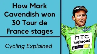 Thumbnail: How Mark Cavendish won 30 Tour de France stages | Cycling Explained