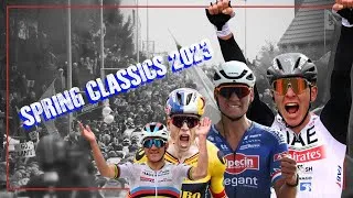 Thumbnail: INSANE SPRING CLASSICS 2023 SEASON /POGACAR /EVENEPOEL /VAN DER POEL /VAN AERT