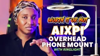 Thumbnail: AIXPI Overhead Phone Mount with Ringlight- Unboxing/Review
