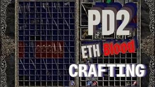 Thumbnail: Project Diablo 2 | Eth Blood Crafting