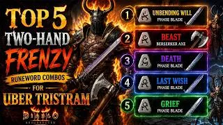 Thumbnail: Top 5 Frenzy Barbarian Runewords Ranked | Beast vs Grief vs Death vs Last Wish vs Unbending Will