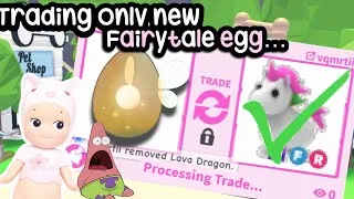 Thumbnail: TRADING ONLY NEW FAIRYTALE EGG… ( I got insane overpays) #adoptme 