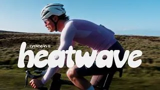 Thumbnail: cycling during a British heatwave