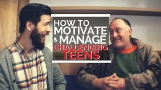 Thumbnail: How to Motivate and Manage Challenging Teens | SUMMARY