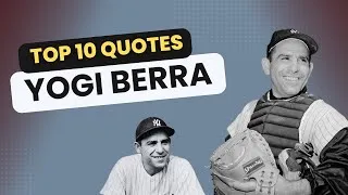 Thumbnail: Yogi Berra's Top 10 Funny Quotes