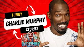 Thumbnail: Charlie Murphy: Hilarious StoryTelling!