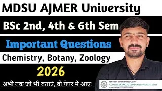 Thumbnail: MDSU Ajmer | BSc 2nd, 4th & 6th Semester Important Questions 2026 | By Dadhich Sir