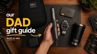 Thumbnail: 15 Father’s Day Gifts He’ll Actually Use