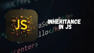 Thumbnail: Inheritance in JavaScript Explained