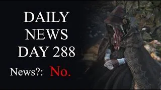 Thumbnail: Daily Bloodborne News - Day 288
