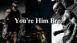 Thumbnail: You’re Him Bro, Act Like It.