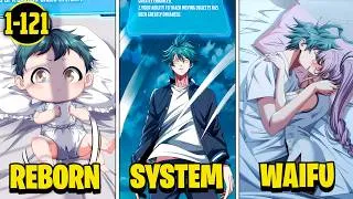 Thumbnail: (1-121) Reborn as a Baby, He Unlocks the Infinite Evolution System From Scratch | Manhwa Recap