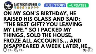 Thumbnail: On My Son's Birthday, Said: The Best Gift? You Leaving My Life" So I Packed My Things Week Later, He