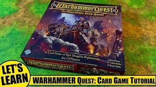 Thumbnail: Let's Learn How to Play WARHAMMER QUEST the ADVENTURE CARD GAME with Tutorial Playthrough