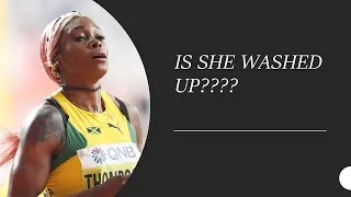 Thumbnail: Is Elaine Thompson-Herah washed up?