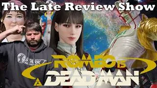 Thumbnail: The Late Review Show - Romeo is A Deadman