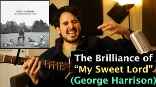 Thumbnail: The Brilliance of "My Sweet Lord" (George Harrison) | BARRACUDA BREAKDOWNS EP. 34