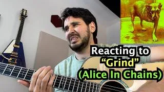 Thumbnail: Reacting to "Grind" (Alice In Chains) | Dan Barracuda