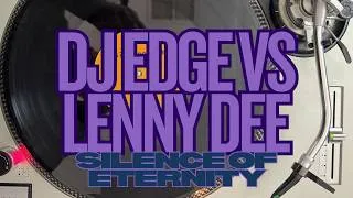 Thumbnail: Silence of Eternity - DJ Edge VS Lenny Dee - Edge Records 10