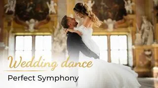 Thumbnail: The Most Romantic Wedding Dance: Perfect Symphony - Ed Sheeran & Andrea Bocelli ❤️First Dance ONLINE