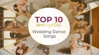 Thumbnail: TOP 10 Energetic & Fun First Dance Songs 💃🕺Wedding Dance ONLINE