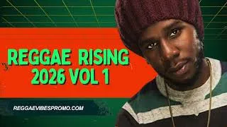 Thumbnail: REGGAE RISING MIXTAPE VOL 1 (CHRONIXX, TARRUS RILEY, LILA IKE, FANTAN MOJAH, NEW TALENTS)