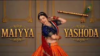 Thumbnail: Maiyya Yashoda Dance Cover | DANCE WITH ALISHA | Janmastami Special Dance|