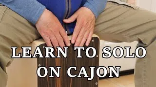 Thumbnail: Learn to Solo on Cajon: A Step By Step Guide for Beginners