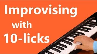 Thumbnail: Improvising with 10-licks: Rhythms for Keyboards and Piano