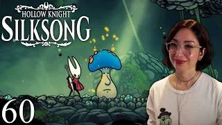 Thumbnail: Mister Mushroom Musings | Hollow Knight: Silksong - Part 60