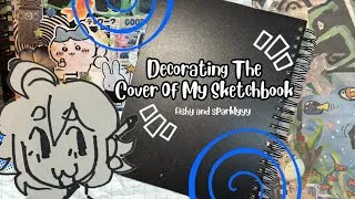 Thumbnail: Decorate my sketchbook with me! Ft arrtx! 