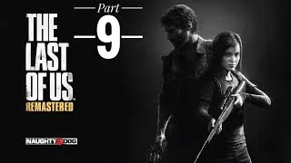 Thumbnail: This Place Actually Has Power - Reuniting With Tommy - The Last of Us Part 9