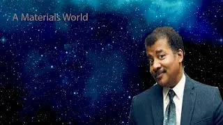 Thumbnail: Neil Degrasse Tyson Podcast -A Materials World