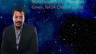 Thumbnail: Neil Degrasse Tyson Podcast -Mars Perseverance, with Jim Green, NASA Chief Scientist