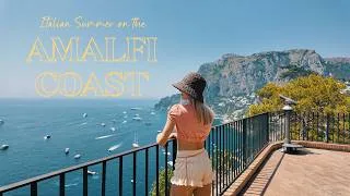 Thumbnail: EURO SUMMER ON THE AMALFI COAST - Sorrento, Positano, Capri