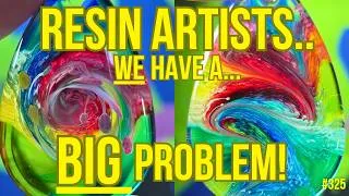 Thumbnail: 325. Is Resin Art DYING OUT? What's Going WRONG?! - We Test New Alcohol Inks!