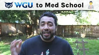 Thumbnail: How to get into Medical School from WGU