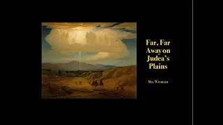 Thumbnail: Far, Far Away on Judea's Plains—Piano Solo by Mel Windham