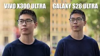 Thumbnail: Vivo X300 Ultra vs Galaxy S26 Ultra Camera Comparison!