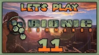 Thumbnail: Let's Play Bionic Commando - Part 11: Fissure